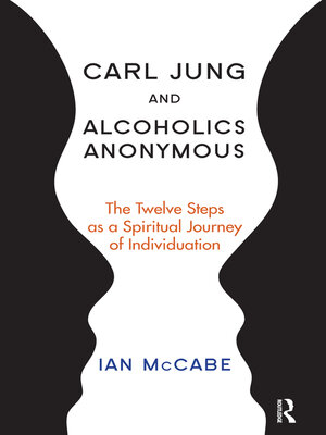 cover image of Carl Jung and Alcoholics Anonymous